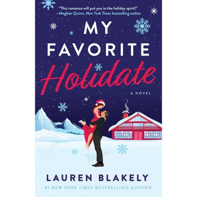 My Favorite Holidate by Lauren Blakely, Paperback