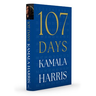 107 Days by Kamala Harris, Hardcover