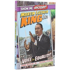 Show Me History! Martin Luther King Jr. Voice for Equality! (Hardcover)