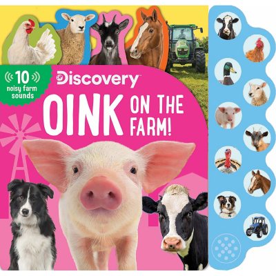 Discovery: Oink on the Farm!, Board Book