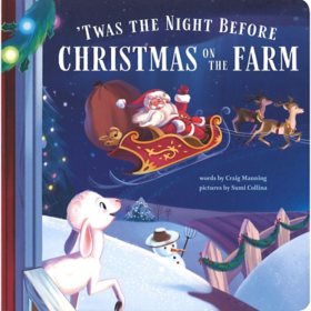 Twas the Night Before Christmas on the Farm