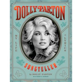 Dolly Parton, Songteller : My Life in Lyrics