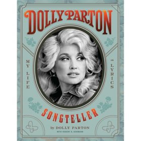 Dolly Parton, Songteller : My Life in Lyrics