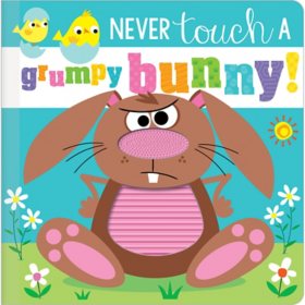 Never Touch a Grumpy Bunny!, Board Book