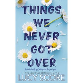Things We Never Got Over by Lucy Score (Paperback)