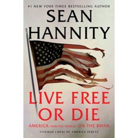 Live Free Or Die : America (and the World) on the Brink - Signed Edition