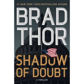 Shadow of Doubt by Brad Thor - Book 23 of 23, Hardcover