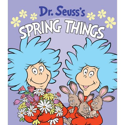 Dr. Seuss's Spring Things by Dr. Seuss Board Book - Sam's Club