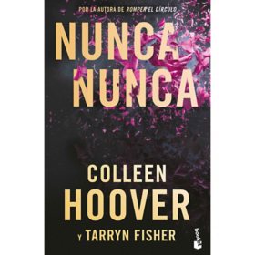 Nunca, Nunca de Colleen Hoover y Tarryn Fisher, Libro de Bolsillo