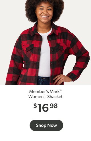 Shop Member’s Mark™ Women's Shacket $16.98.