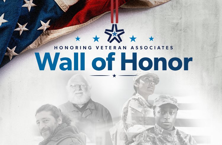 Wall of Honor: Honoring Veteran Associates