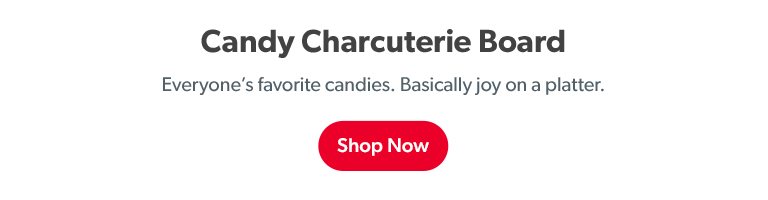 Watch a video of a Candy Charcuterie Board with everyone’s favorite candies.Shop now.