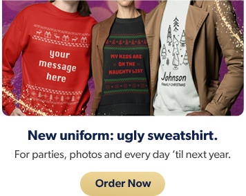 Create custom ugly sweatshirts for yourself and your crew. Order now. 