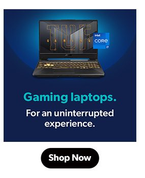 Gaming laptops. Shop Now.