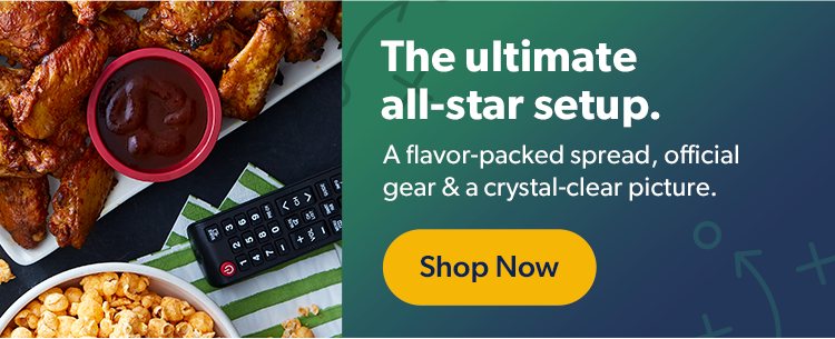 The ultimate all-star setup. A flavor-packed spread, offical gear & a crystal clear picture. Shop Now.