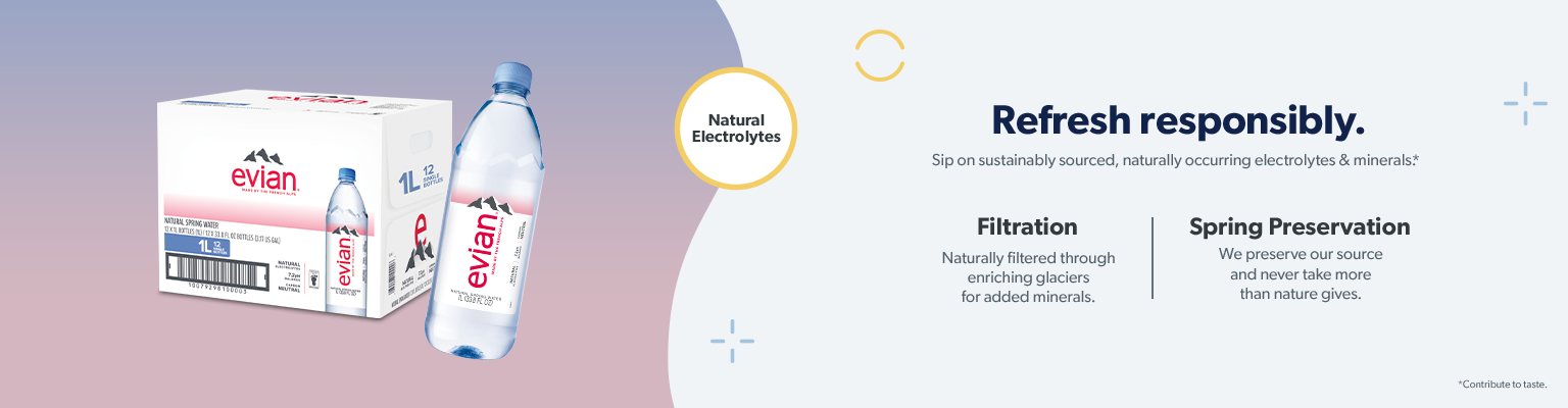 Evian is sustainably sourced, naturally occurring electrolytes and minerals.