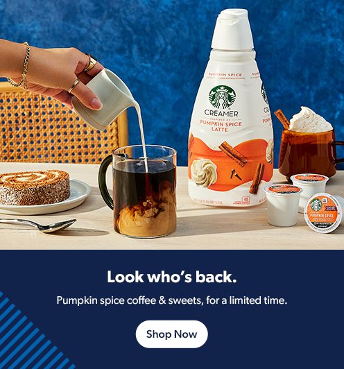 Find your favorite flavor in coffee, sweets and more, for a limited time.