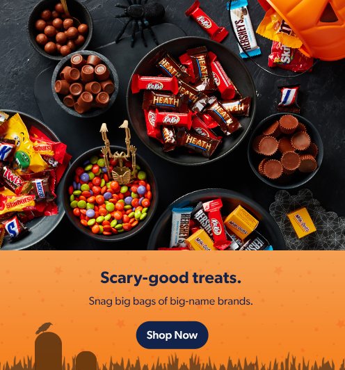 Snag big bags of candy to dish out scary good treats. Shop now. 