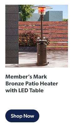 Member’s Mark Bronze Patio Heater with LED Table. Shop now!