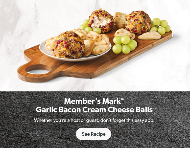 Member’s Mark Garlic Bacon Cream Cheese Balls. Get recipe. 