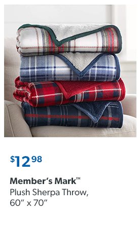 Member’s Mark Plush Sherpa Throw, 60 inch by 70 inch. 