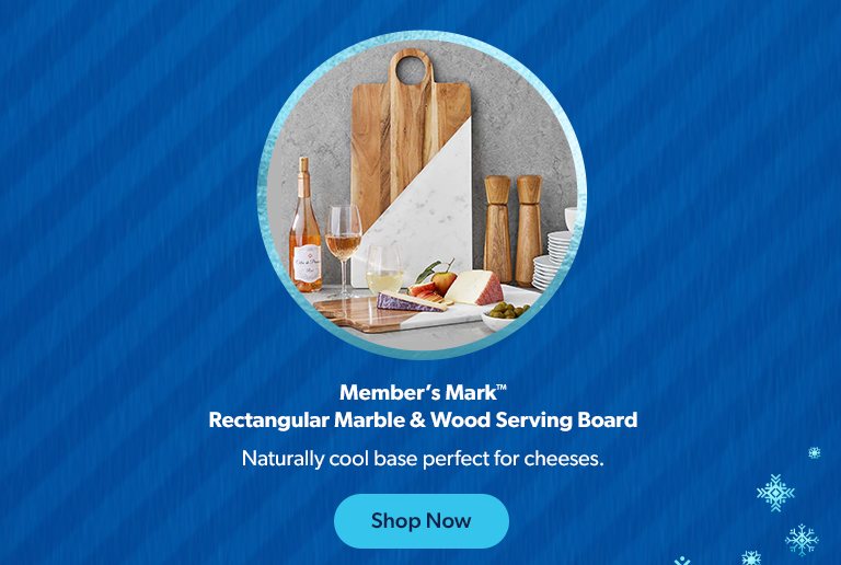 Member’s Mark Marble and Wood Serving Board. Naturally cool base perfect for cheeses. Shop Now.