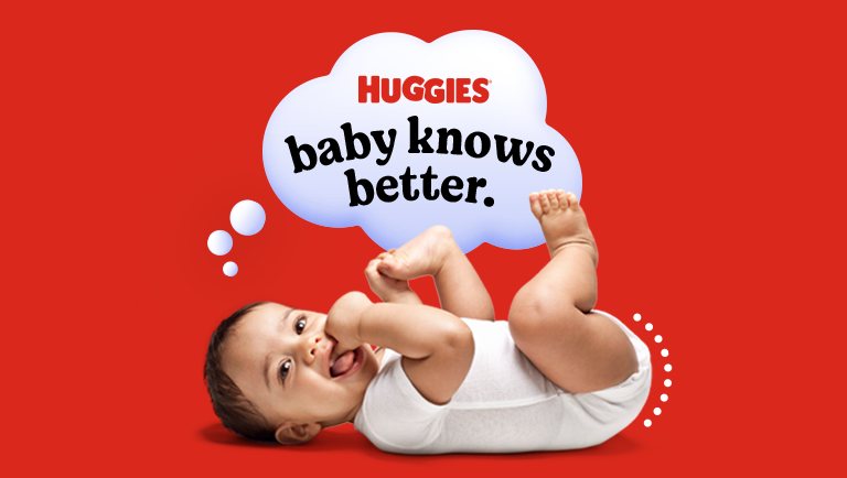 Huggies baby knows better.