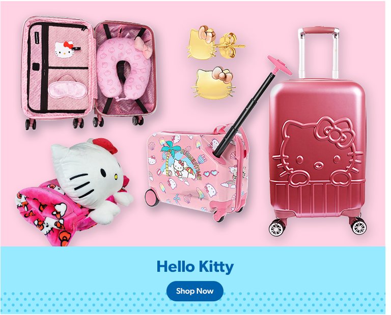 Hello Kitty.
                    Shop now.
