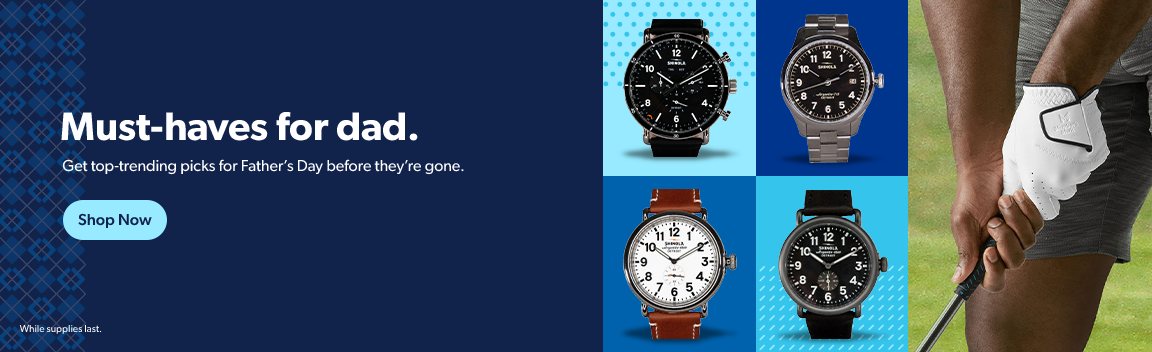 Get top-trending picks for Father’s Day before they’re gone.