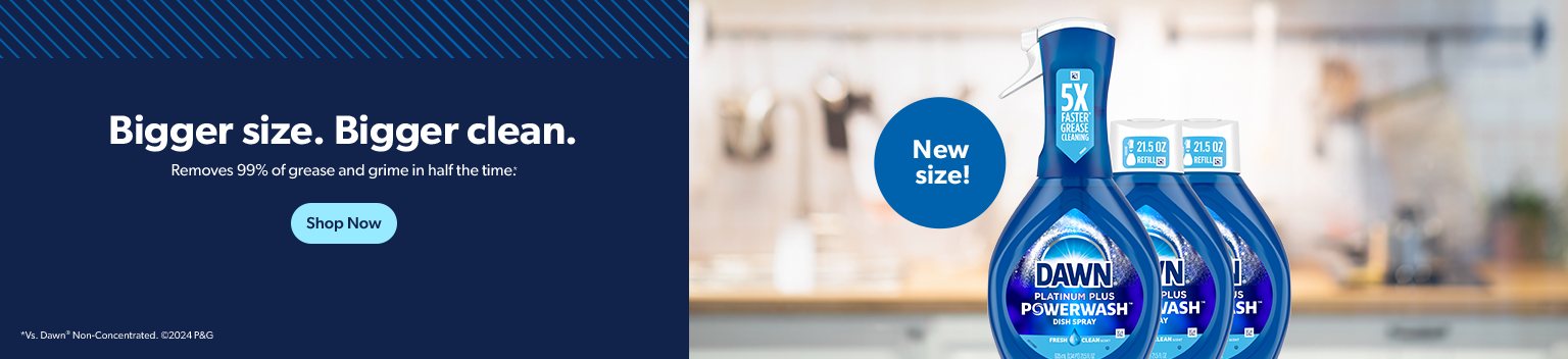 Dawn Platinum Plus Powerwash Dish Spray comes in a bigger size for a bigger clean. Shop now.