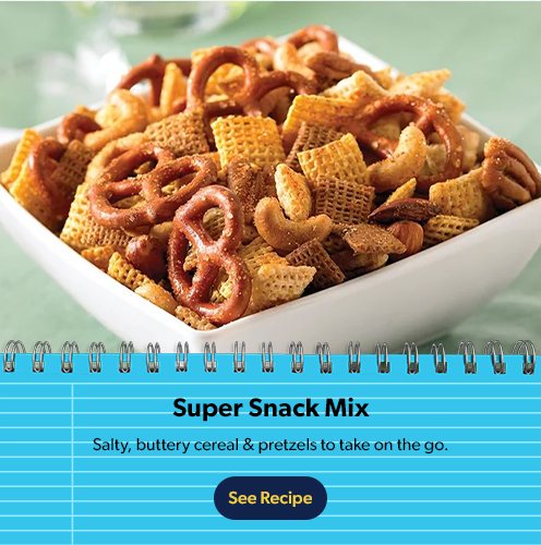 Super Snack Mix. Salty, buttery cereal & pretzels for study time, game time, anytime. See Recipe.