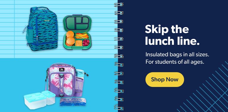 Skip the lunch line. Insulated bags in all sizes for students of all ages. Shop Now.