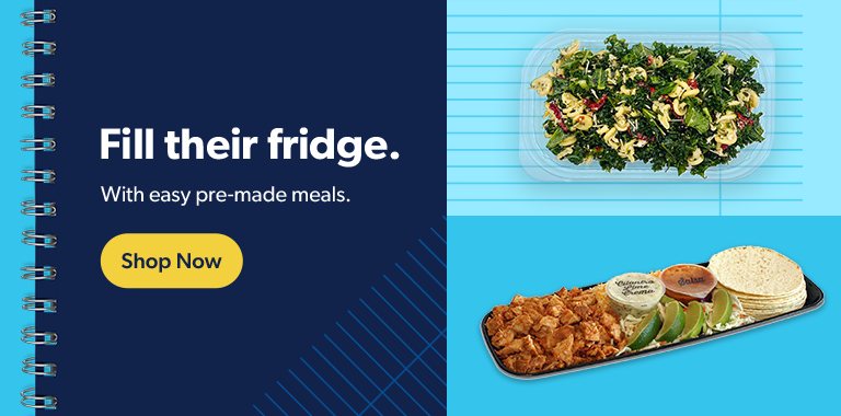 Fill their fridge. With easy pre-made meals. Shop Now.