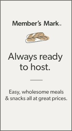 Always ready to host. Easy, wholesome meals & snacks all at great prices.