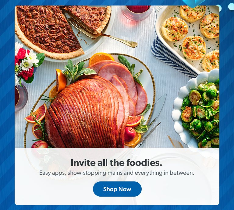 Invite all the foodies. Easy apps, show-stopping mains and everything in between. Shop now.