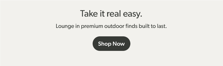 Take it easy this Summer. Lounge in premium Member's Mark Outdoor finds built to last